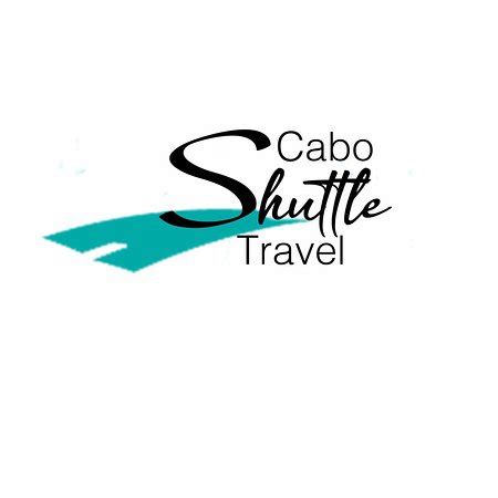 Cabo Shuttle Travel (San Jose del Cabo) - What to Know BEFORE You Go