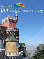 ONE DAY IN PORTUGAL - TOURS WITH A STORY - All You Need to Know BEFORE ...