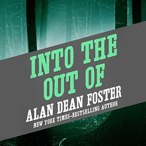 Into the Out Of by Alan Dean Foster - Audiobook - Audible.in