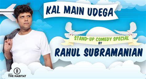 Book tickets to Kal Main Udega - A stand-up comedy special by Rahul ...