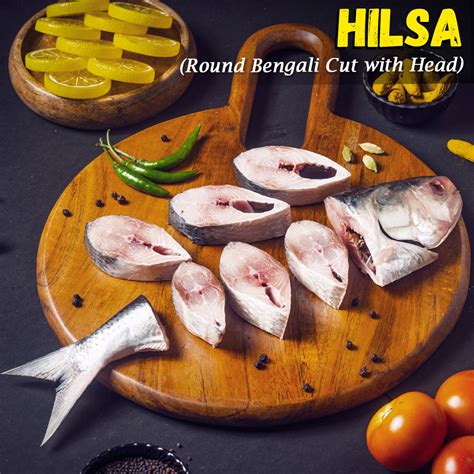 Hilsa(Padma Ilish) Fish Big Round Bengali Cut with Head Nt. Wt. 680-72 ...