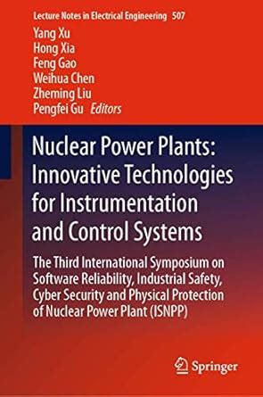 Nuclear Power Plants: Innovative Technologies for Instrumentation and ...