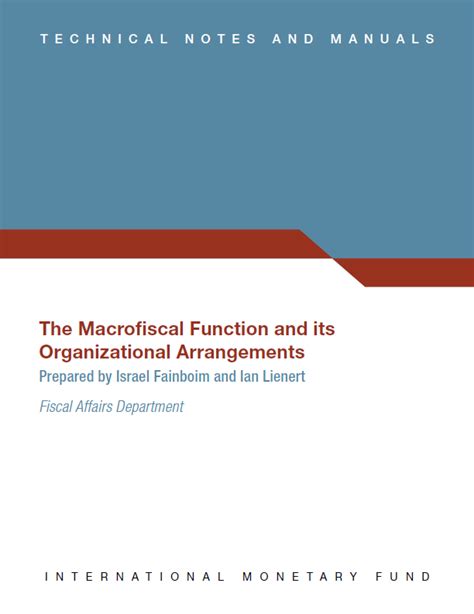 Strengthening the Macro-Fiscal Function in Ministries of Finance