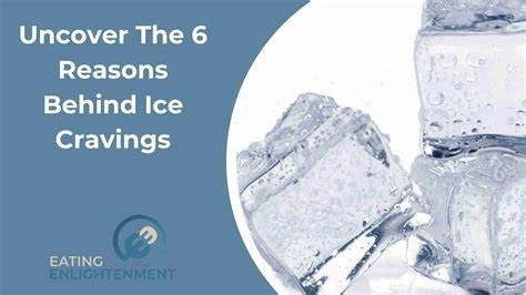 The Hidden Reasons To Eat Ice: Is Your Craving A Warning?