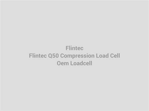 Image result for Q50 Compression Load Cell