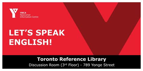 Lets Speak English, Toronto Reference Library YMCA Newcomer Information ...