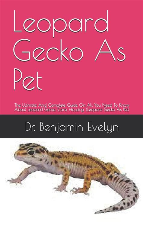 Buy Leopard Gecko As Pet: The Ultimate And Complete Guide On All You ...