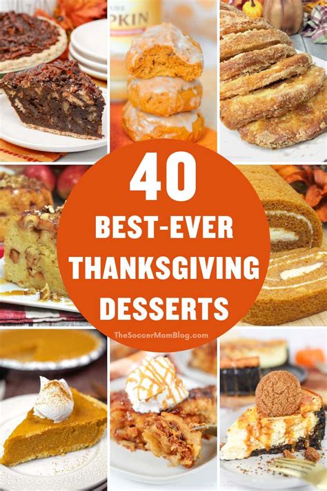 40+ Thanksgiving Dessert Ideas - The Soccer Mom Blog