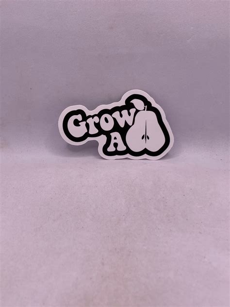 Grow A Pair Sticker – S and E Hobbies and Collectables
