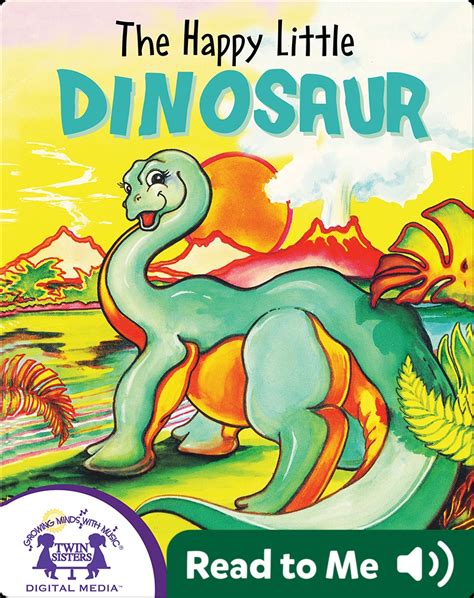 The Happy Little Dinosaur Book by Judy Nayer | Epic