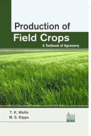 Buy Production of Field Crops: A Textbook of Agronomy Book Online at ...