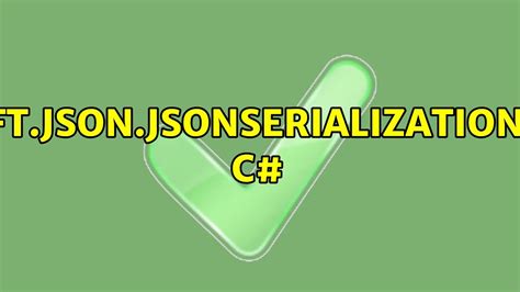 Image result for Newtonsoft.Json Serialization