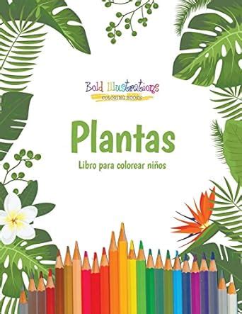 Buy Plantas: Libro Para Colorear Ni os Book Online at Low Prices in ...