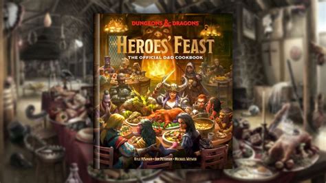 Heroes' Feast: Dungeons & Dragons ha il suo primo libro di cucina ...