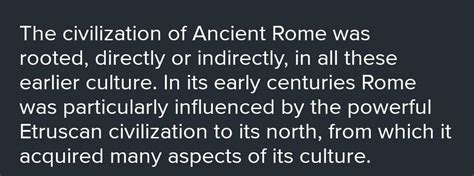 Rome civilization is considered as the eminent civilization of the ...