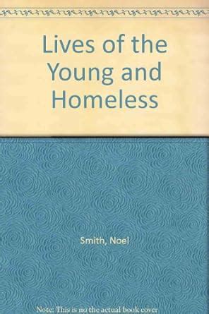 Buy Lives of the Young and Homeless Book Online at Low Prices in India ...