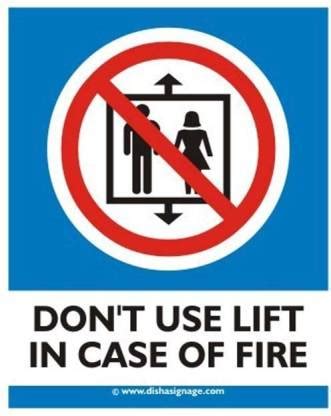 Dishasignage DONT-Use-Lift Emergency Sign Price in India - Buy ...