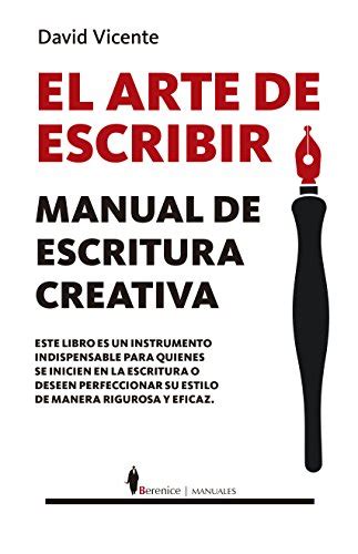 El arte de escribir (Manuales) (Spanish Edition) eBook : Vicente, David ...