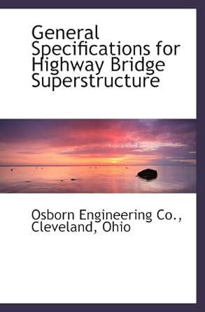 General Specifications for Highway Bridge Superstructure : Amazon.in: Books