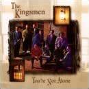 You're Not Alone: Kingsmen Quartet: Amazon.in: Music}
