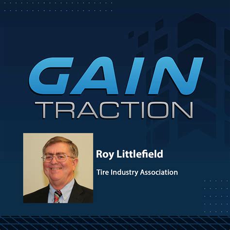 Roy Littlefield of the Tire Industry Association on Tire Registration ...