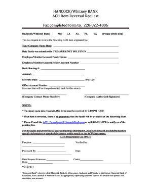 Hancock/Whitney Bank ACH Item Reversal Request - Blank Fillable ...