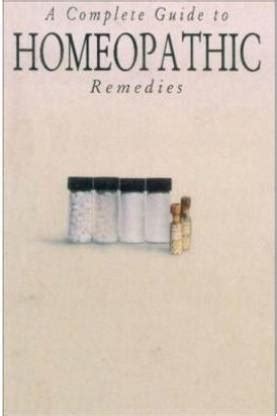 A Complete Guide to Homeopathic Remedies: Buy A Complete Guide to ...