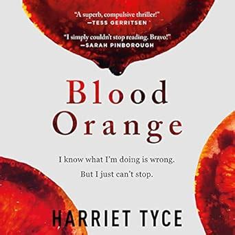 Blood Orange : Tyce, Harriet, Teal, Julie: Amazon.in: Books