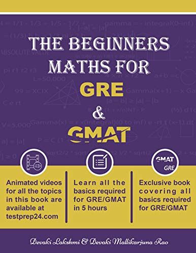 Learn the Basics Maths for GRE & GMAT 2023: GRE GMAT MATHS For ...
