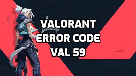 Image result for Error Code Val 59