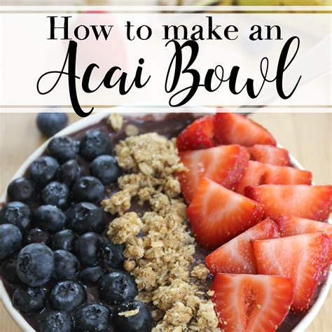 How to Make an Acai Bowl