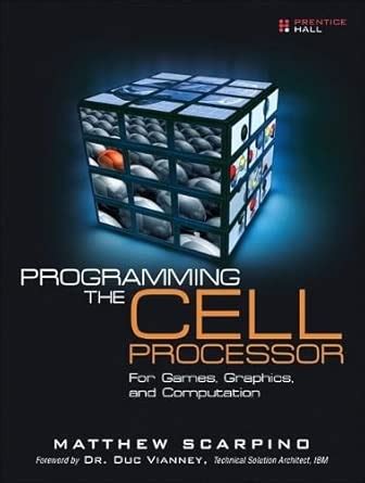 Buy Programming the Cell Processor: For Games, Graphics, and ...
