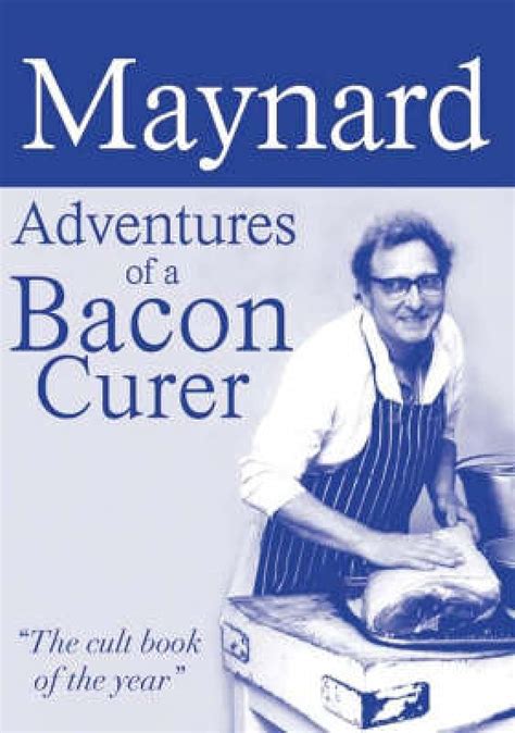 Maynard, Adventures of a Bacon Curer eBook : Davies, Maynard: Amazon.in ...
