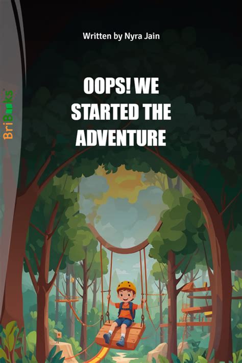 Oops! we started the adventure by Nyra Jain (ISBN: 9789394848XXX)