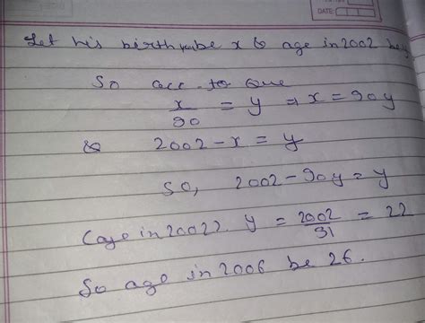 The age of mr. chetan in 2002 was 1/90 of his birth year. what is his ...