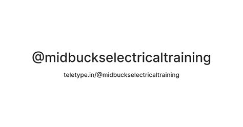 Mid Bucks Electrical Training Ltd — Teletype