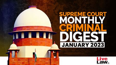 Supreme Court Monthly Criminal Digest- January 2023
