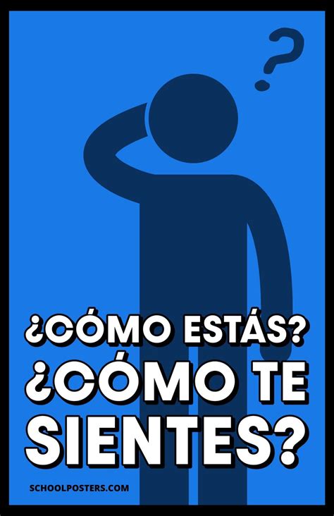 Spanish: How Are You Feeling? Poster – SchoolPosters.com LLC