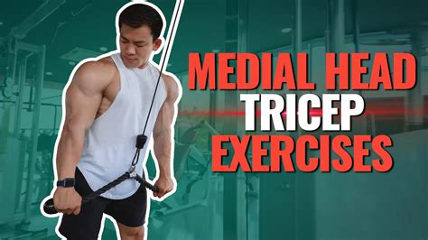 6 Best Tricep Medial Head Exercises For Bigger Arms