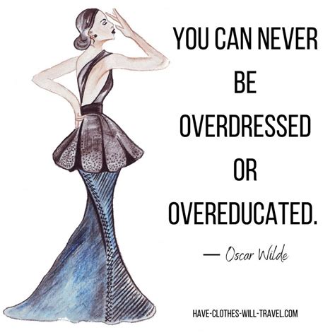 200+ Style and Fashion Quotes | Have Clothes Will Travel