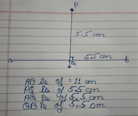 draw a line segment ab =11 cm. draw pq perpendicular to ab such that pq ...