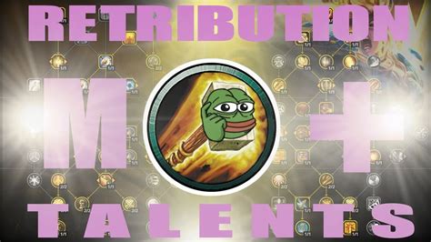 Retribution Paladin Mythic Plus Talent Guide | WoW Dragonflight - YouTube