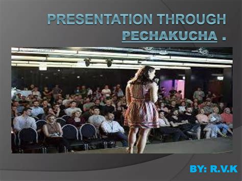 Image result for Pecha Kucha Tips