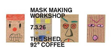 Mask making workshop with Dorothy X Paper Bag Archive - Sat 7th March ...