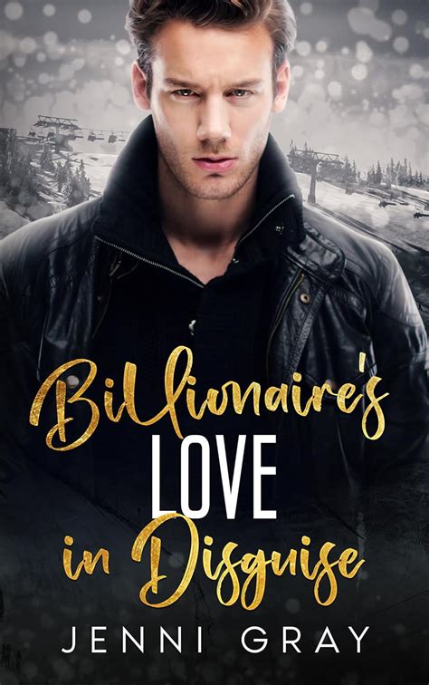 Billionaire's Love In Disguise: Enemies-to-Lovers romance book eBook ...