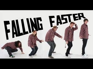Image result for Falling Faster Lyrics