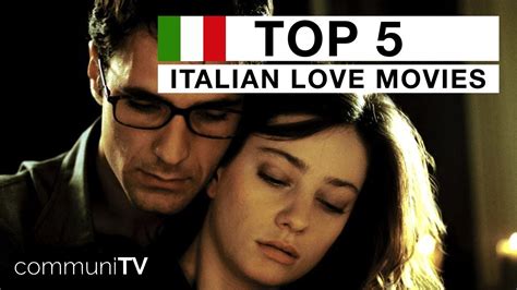 TOP 5: Italian Romance Movies