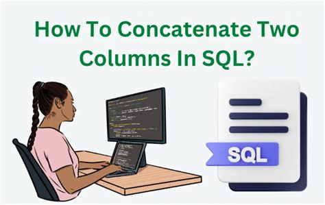 How to Concatenate Two Columns in SQL 的图像结果