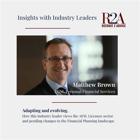 Insights from industry leaders. Matthew Brown, Executive General ...