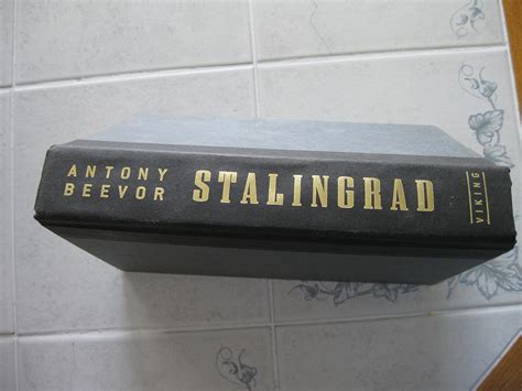 Stalingrad: The Fateful Siege, 1942-1943: Beevor, Antony, Cooper ...